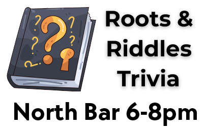 Roots and Riddles Trivia – North Bar